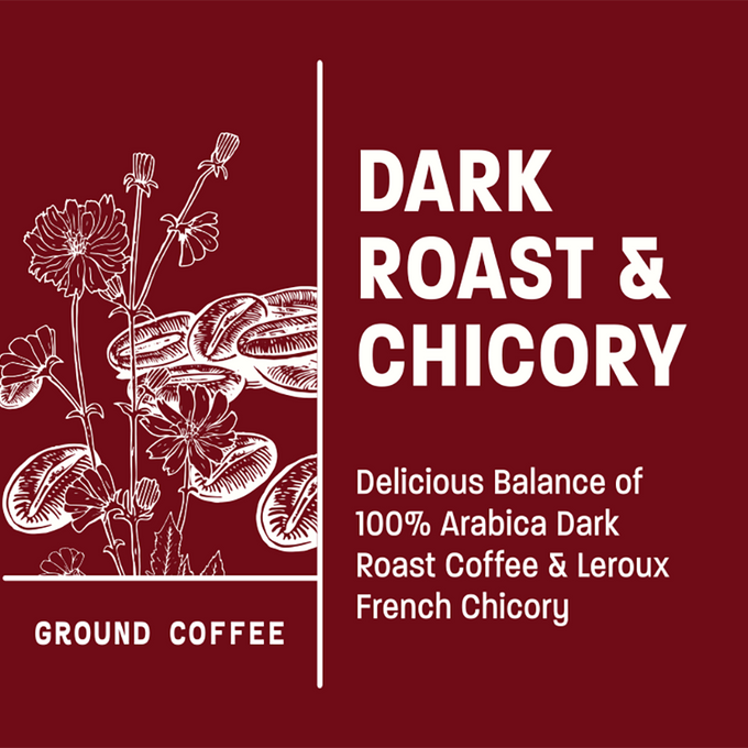 Dark Roast & Chicory